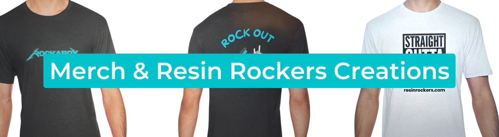 Merch & Resin Rockers Creations