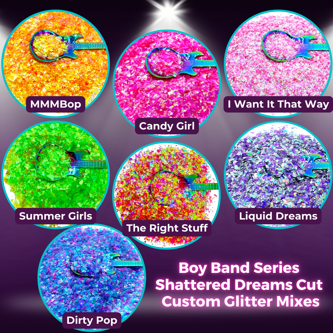 Boy Band Series Bundle Premium Pixie for Poxy Shattered Dreams Cut Custom Glitter Mix