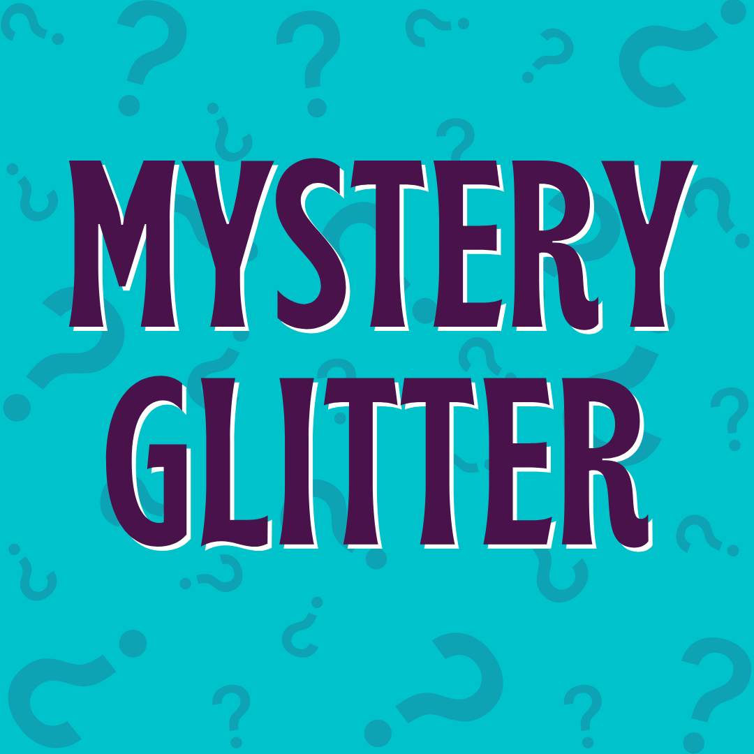 Mystery Glitter