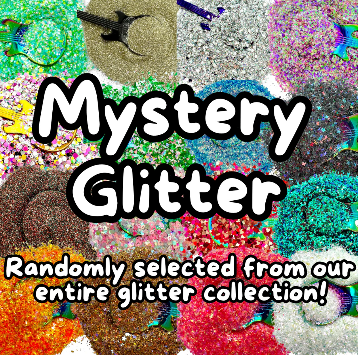MYSTERY GLITTER